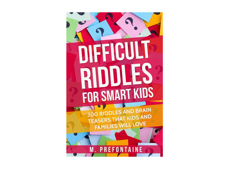 Difficult Riddles for Smart Kids