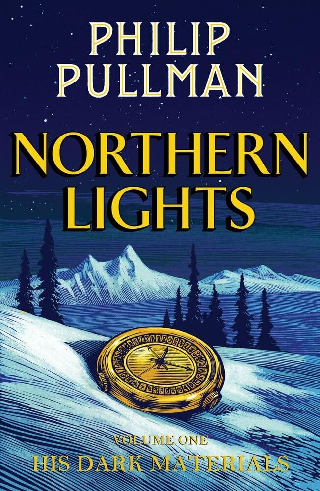 Northern Lights (His Dark Materials) by Philip Pullman