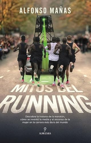 Mitos del running, de Alfonso Mañas  