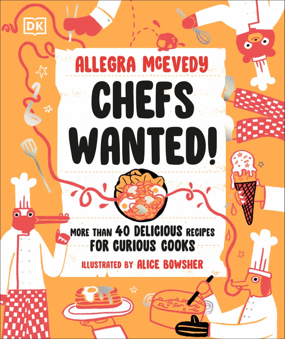 Chefs Wanted: More Than 40 Delicious Recipes for Curious Cooks by Allegra McEvedy