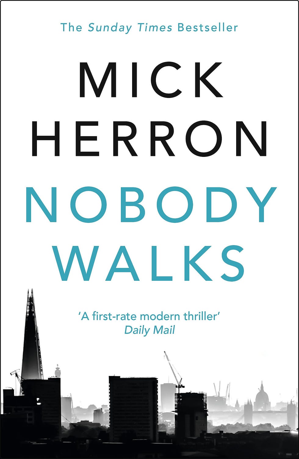 Nobody Walks by Mick Herron