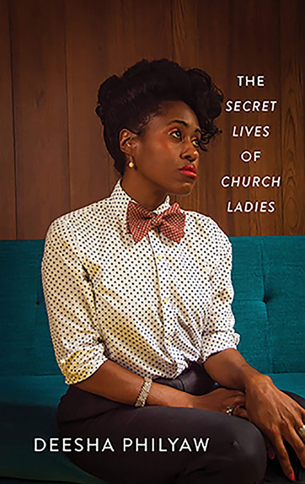 <i>The Secret Lives of Church Ladies</i> by Deesha Philyaw