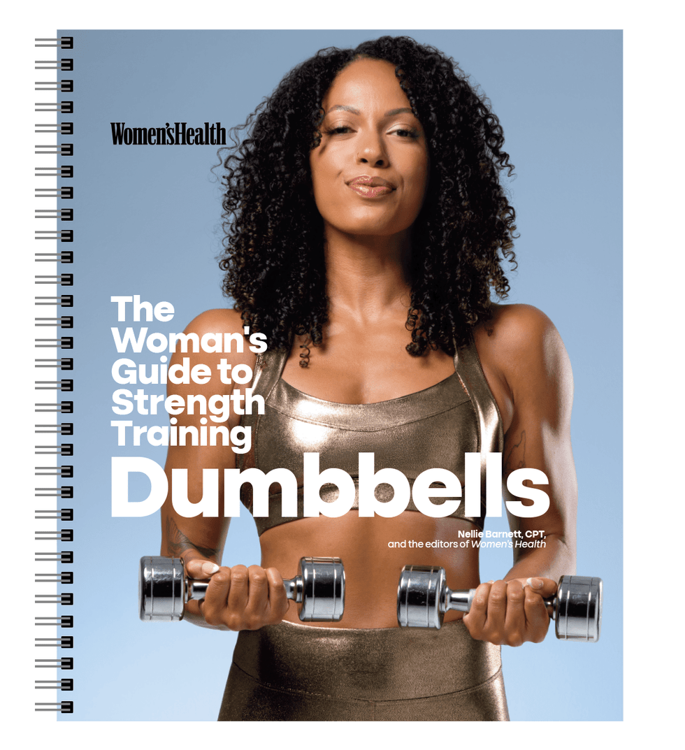 The Woman's Guide To Strength Training: Dumbbells