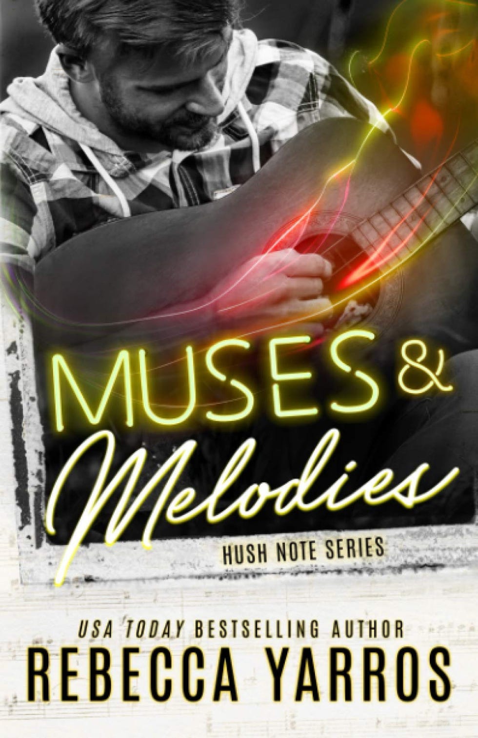 <i>Muses & Melodies</i> by Rebecca Yarros (2019)