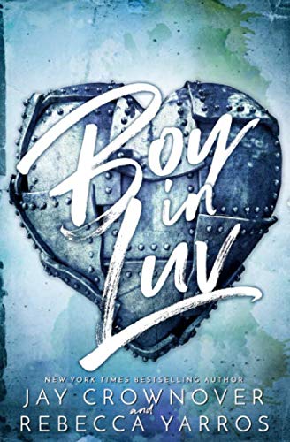 <i>Boy in Luv</i> by Jay Crownover and Rebecca Yarros (2019)