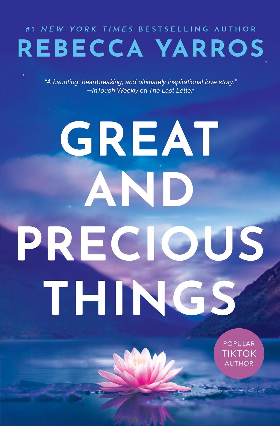 <i>Great and Precious Things</i> by Rebecca Yarros (2020)