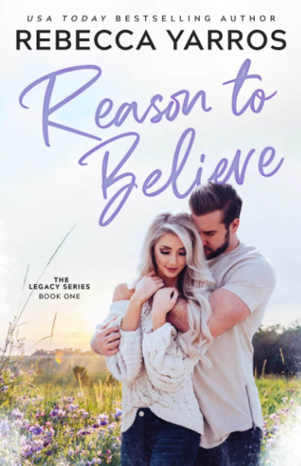 <i>Reason To Believe</i> by Rebecca Yarros (2022)