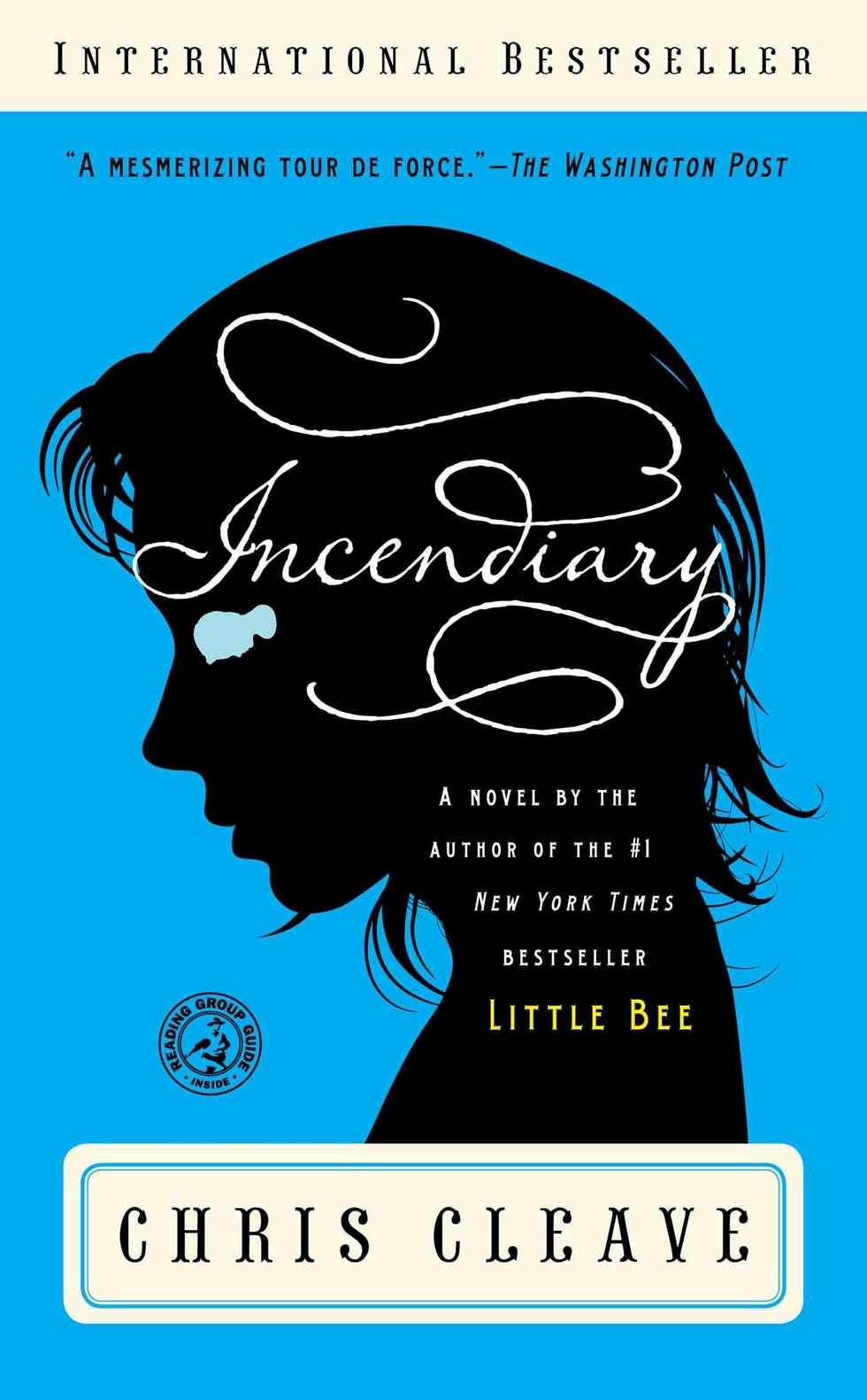 <i>Incendiary,</i> by Chris Cleave