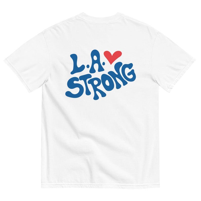 L.A. Strong T-Shirt