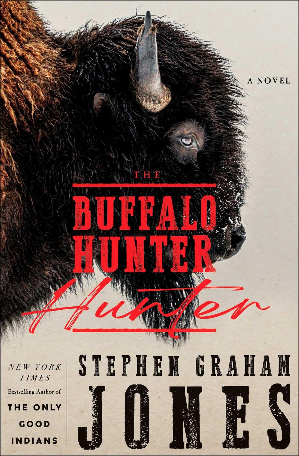 El cazador de búfalos, de Stephen Graham Jones