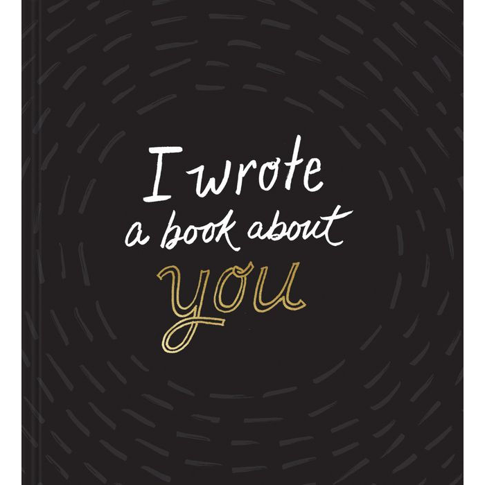 "I Wrote a Book About You" Fill-In-The-Blank Book