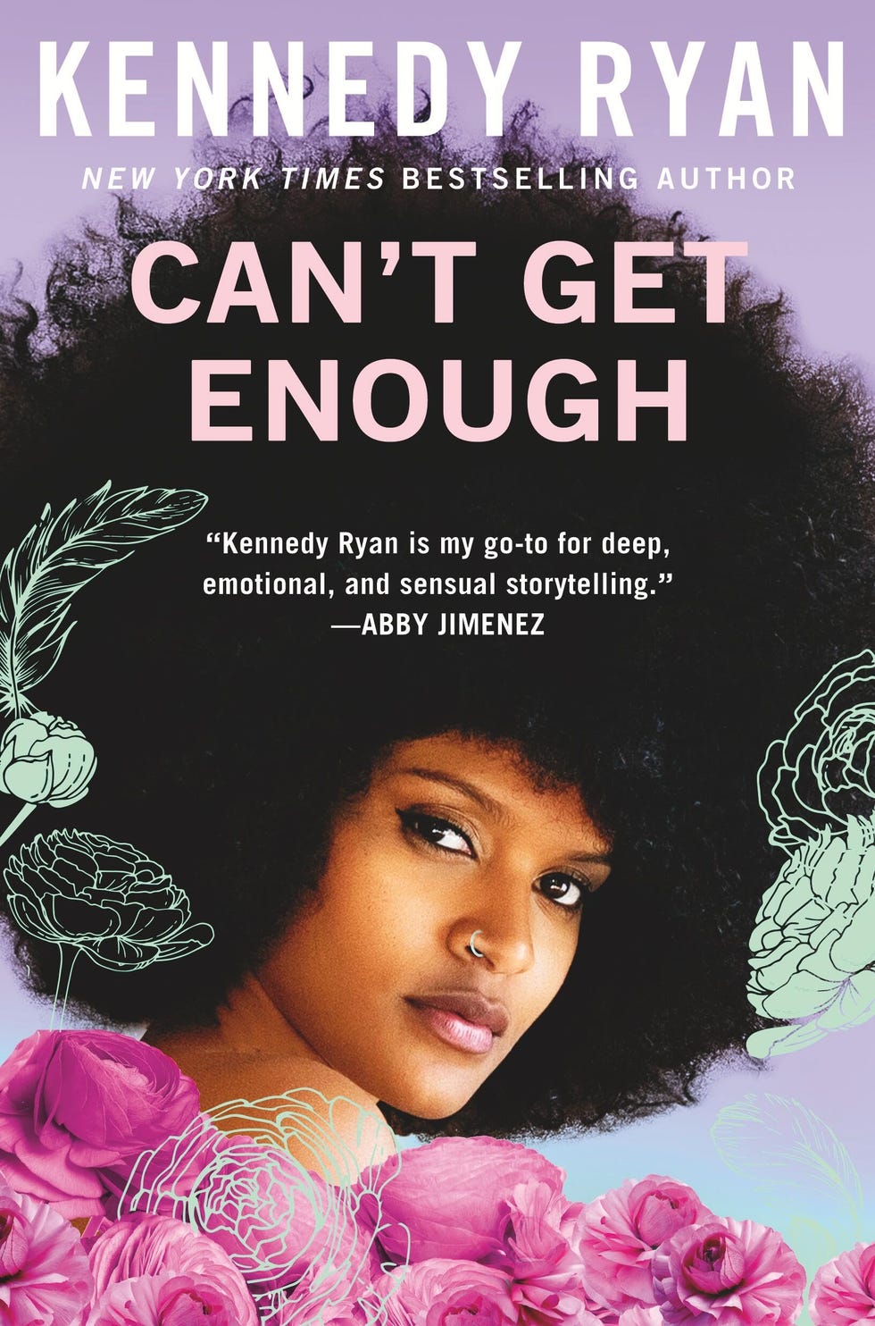 <i>Can’t Get Enough,</i> by Kennedy Ryan (May 13)
