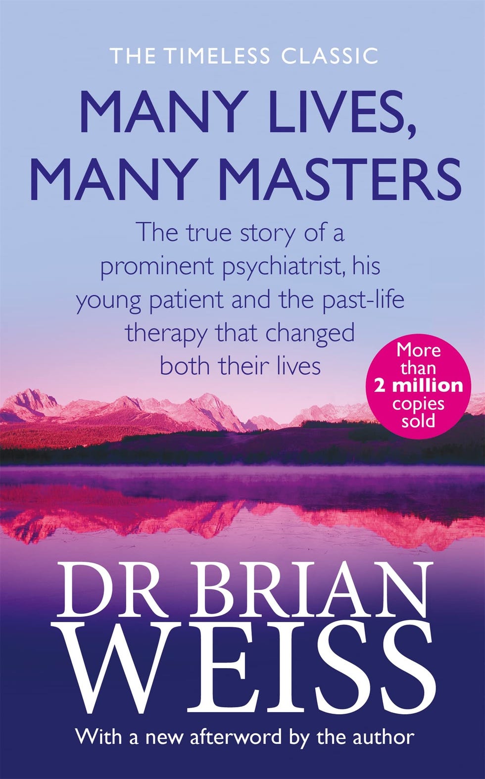 Many Lives, Many Masters by Dr Brian Weiss