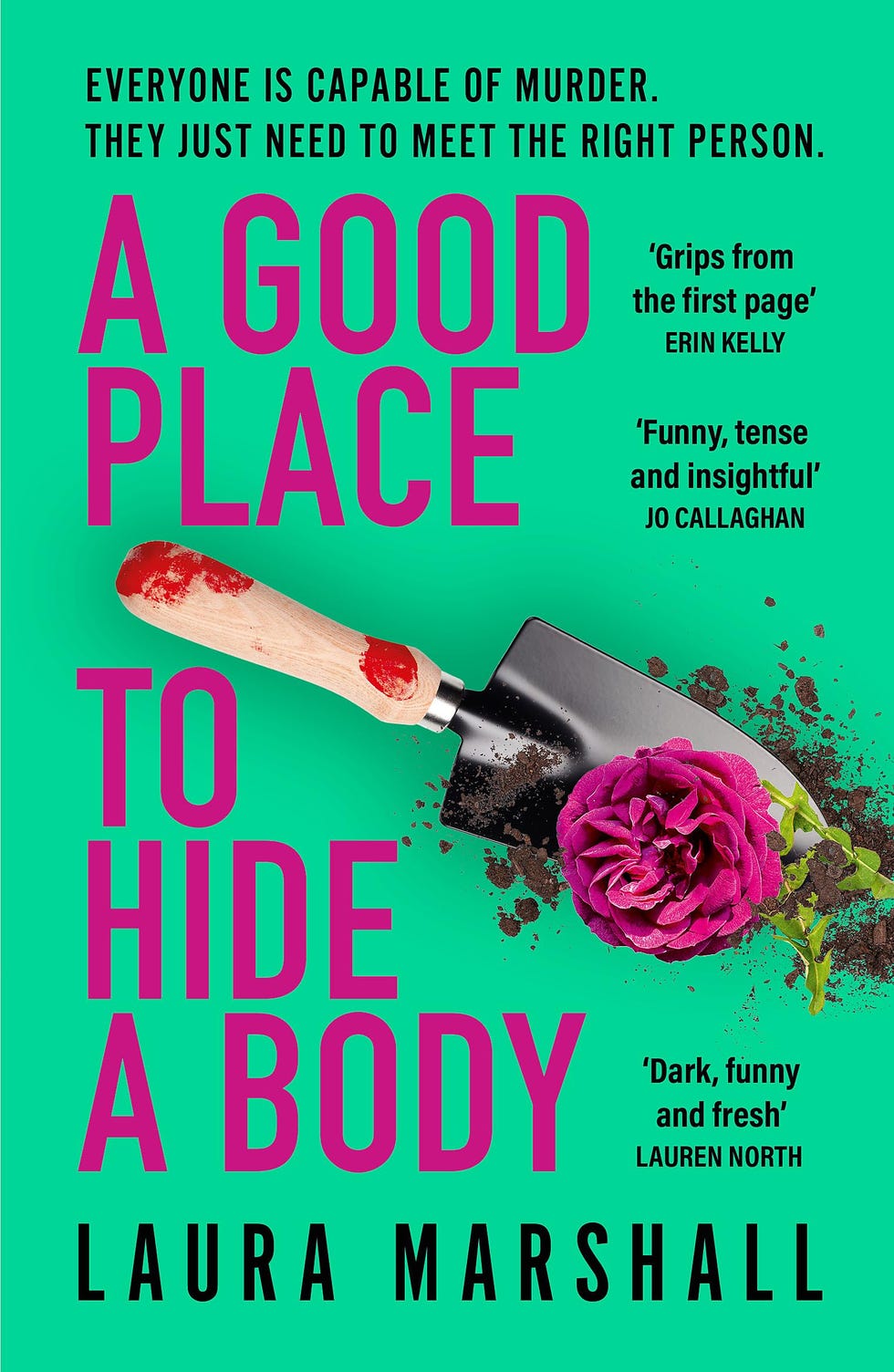 A Good Place to Hide a Body: Bad Sisters meets The Good Life in this fresh and funny thriller