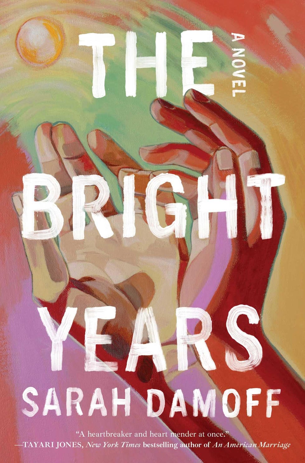 <i>The Bright Years</i> by Sarah Damoff