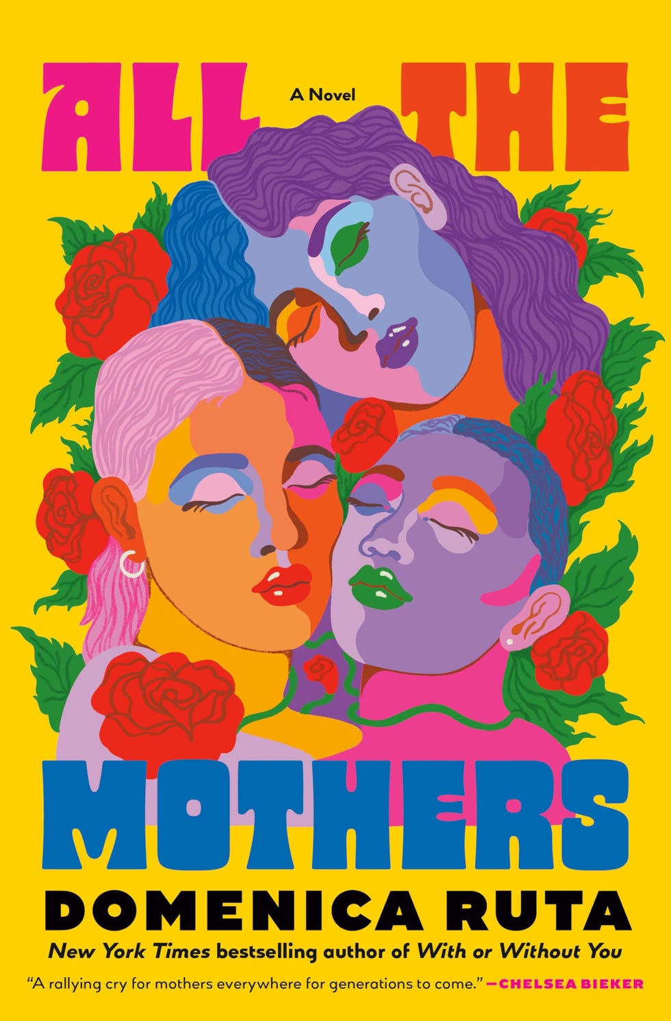 <i>All the Mothers,</i> by Domenica Ruta (May 6)