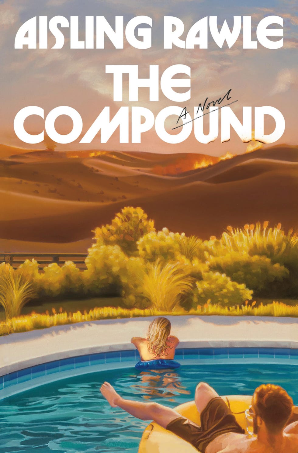 <i>The Compound,</i> by Aisling Rawle (June 24)