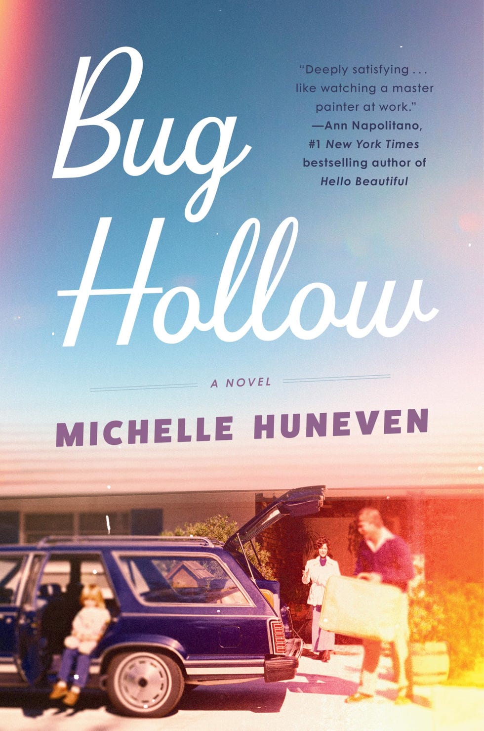 <i>Bug Hollow,</i> by Michelle Huneven (June 17)