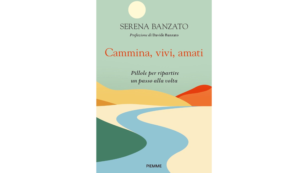 Festa della mamma: Cammina, vivi, amati di Serena Banzato 