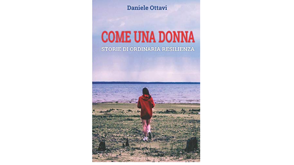 Come una donna di Daniele Ottavi 
