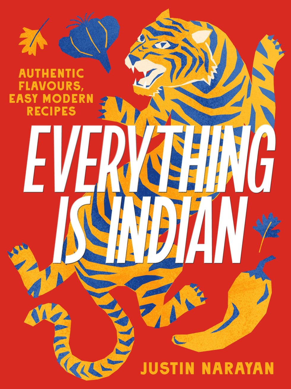 Everything Is Indian by Justin Narayan