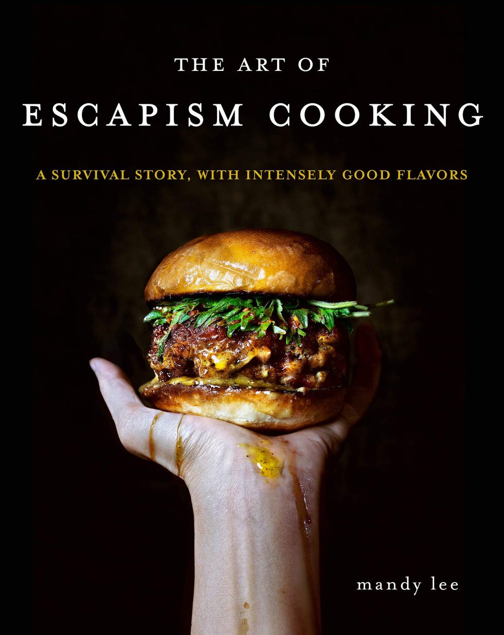 The Art of Escapism Cooking by Mandy Lee