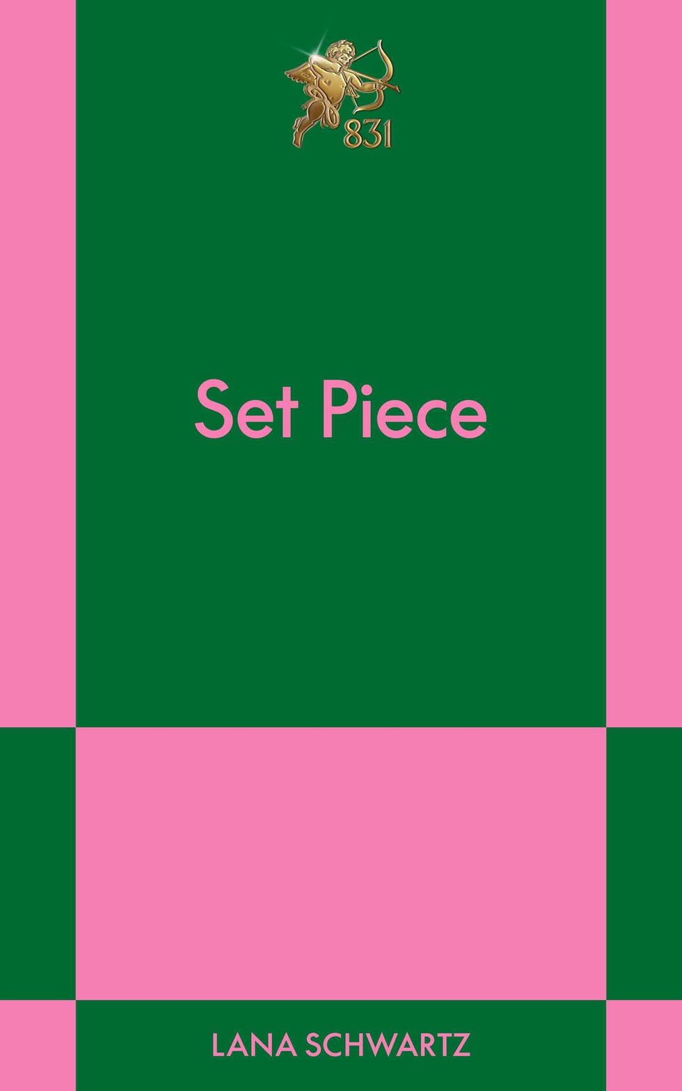 <i>Set Piece</i>, by Lana Schwartz (May 6)