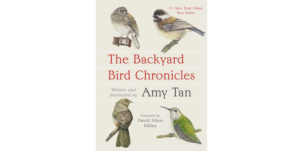 <i>THE BACKYARD BIRD CHRONICLES</i>, BY AMY TAN