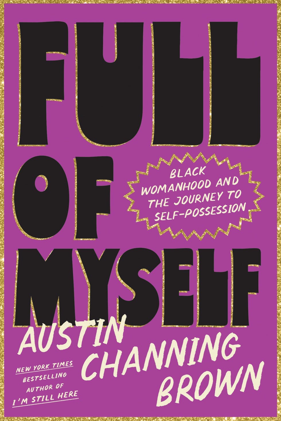 Cheia de mim: feminilidade negra e a jornada rumo à autopossessão, por Austin Channing Brown