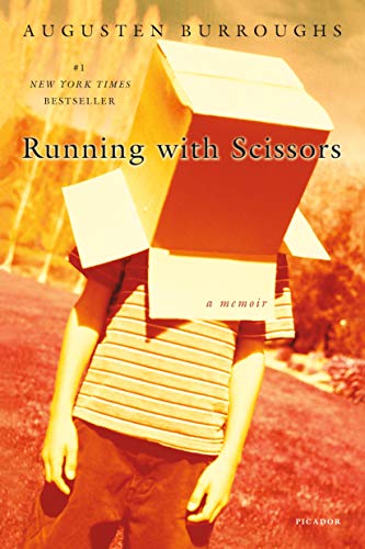 <i>Running with Scissors</i> by Augusten Burroughs
