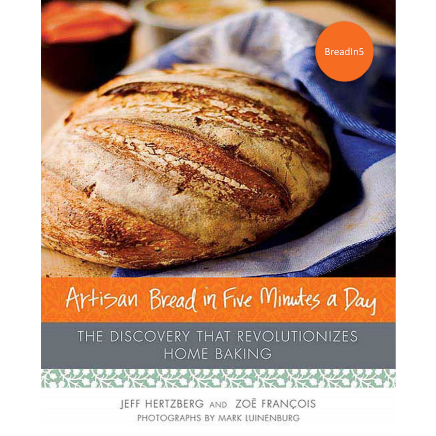 Artisan Bread in Five Minutes a Day