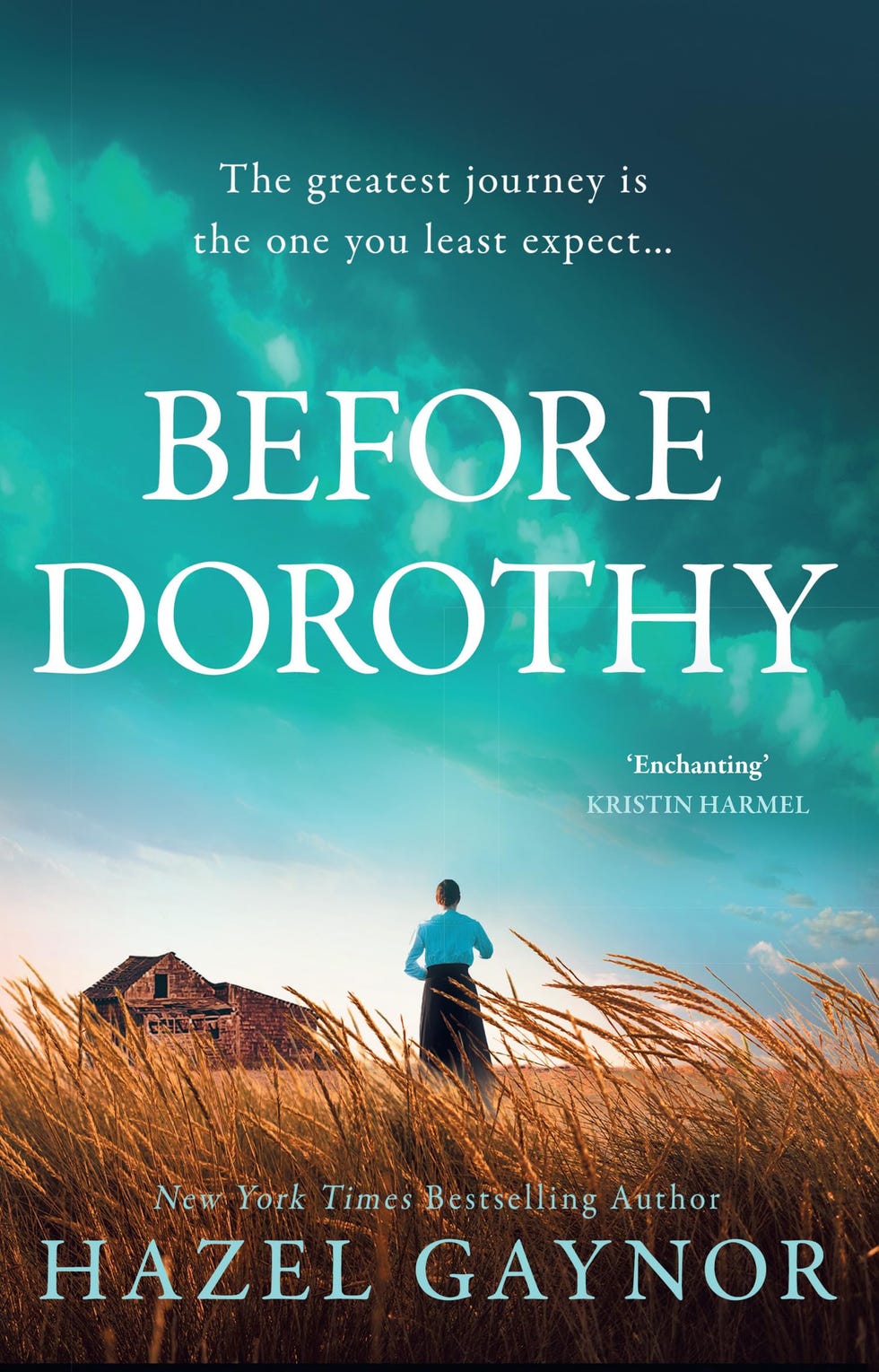 Before Dorothy by Hazel Gaynor
