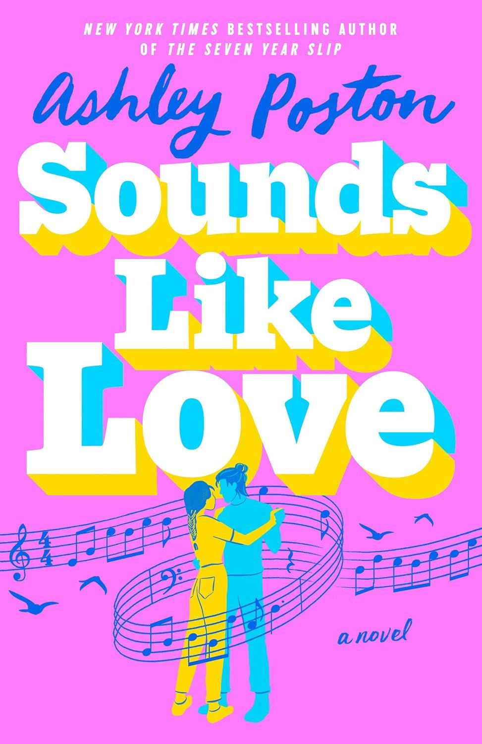 <i>Sounds Like Love</i> by Ashley Poston
