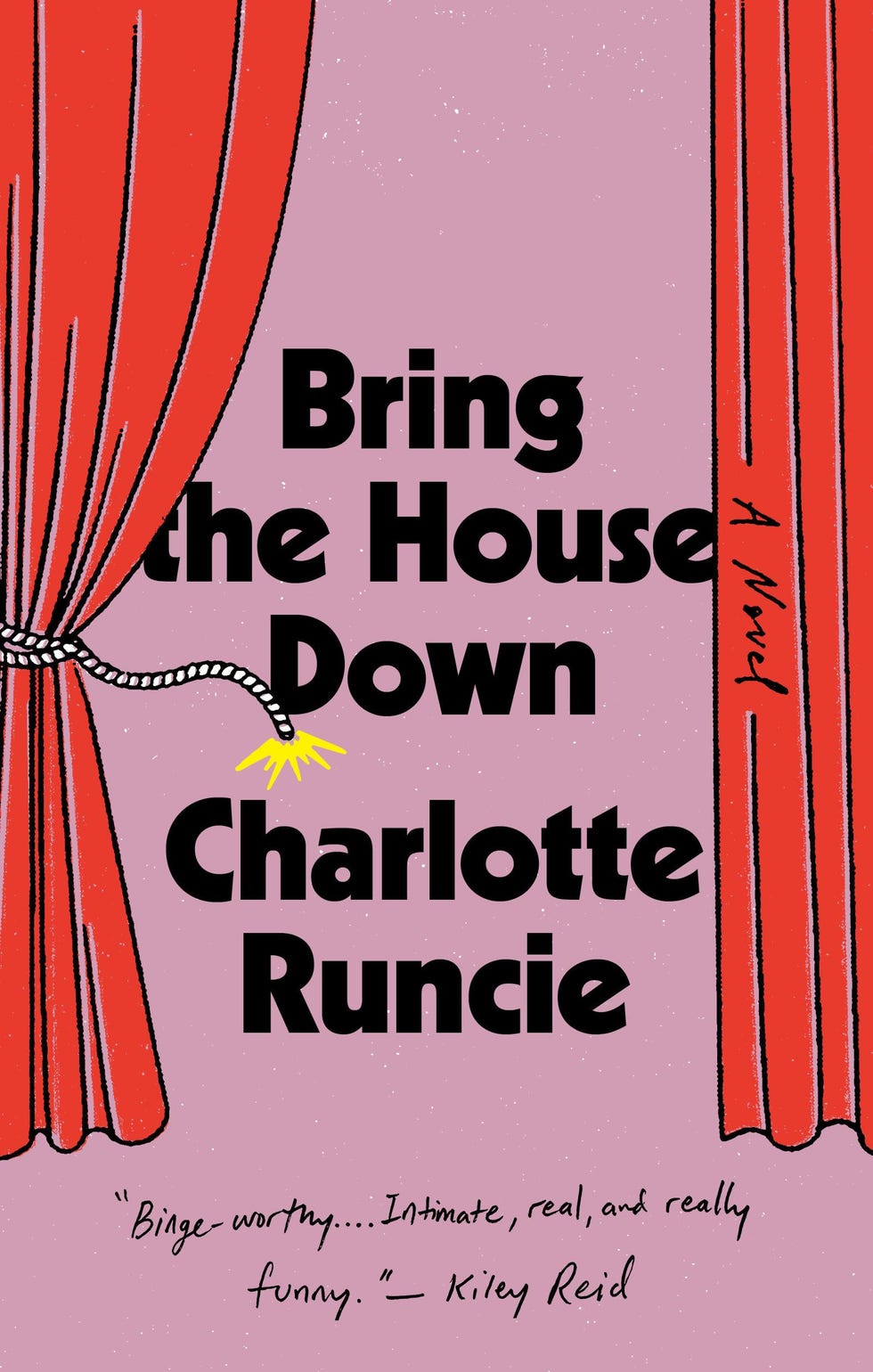 Bring the House Down by Charlotte Runcie