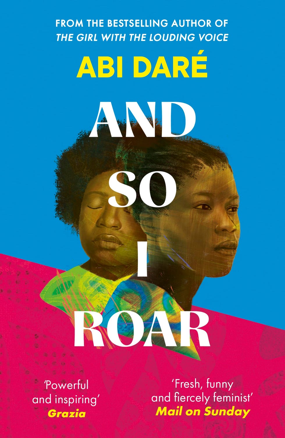 And So I Roar by Abi Dore