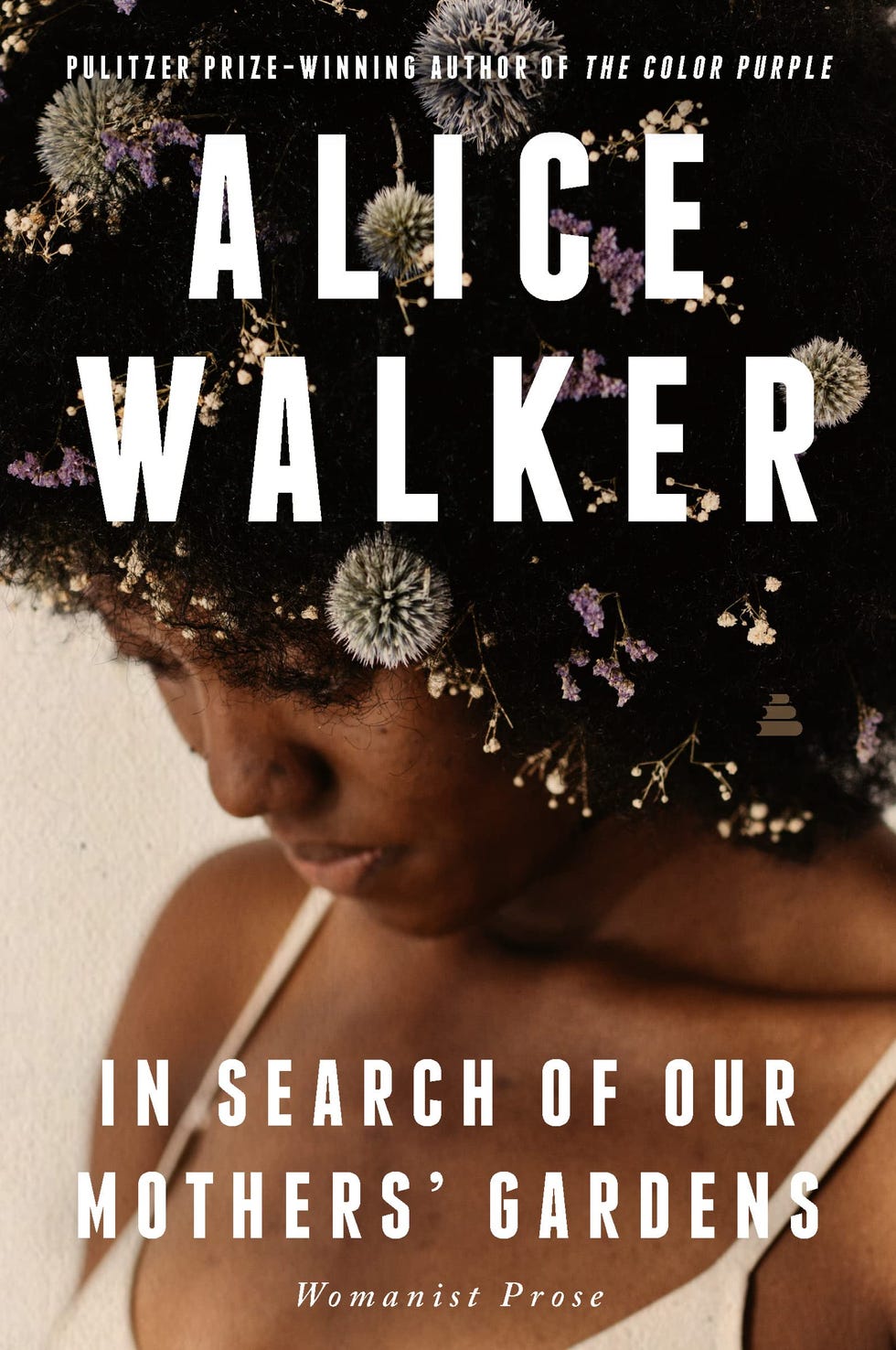 <i>In Search of Our Mothers’ Gardens</i> by Alice Walker