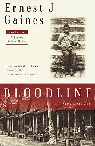 <i>Bloodline</i> by Ernest J. Gaines