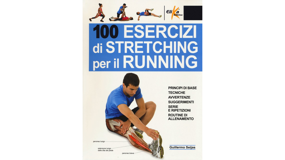 100 esercizi di stretching per il running