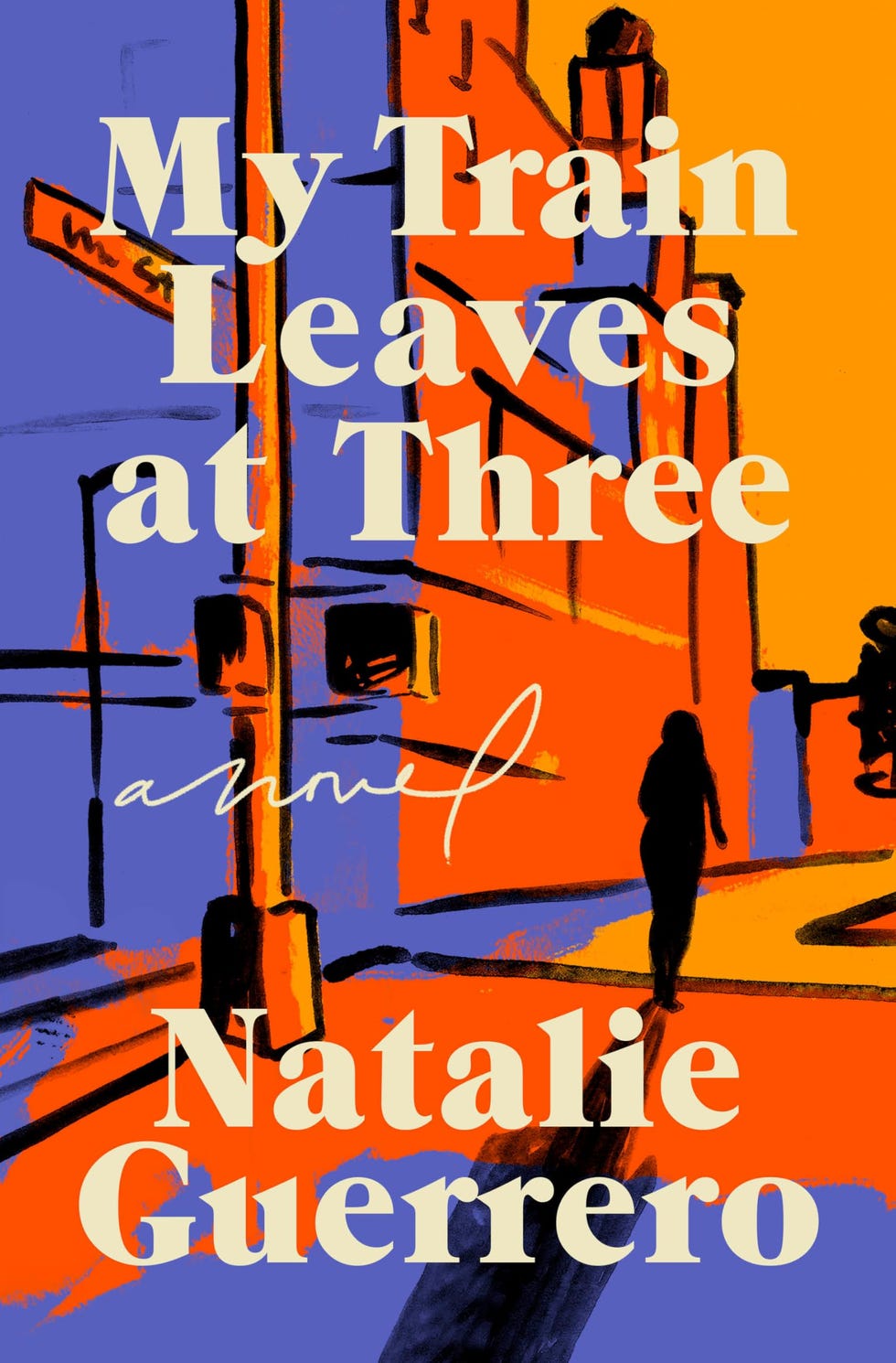 <i>Mijn trein vertrekt om drie uur</i> door Natalie Guerrero