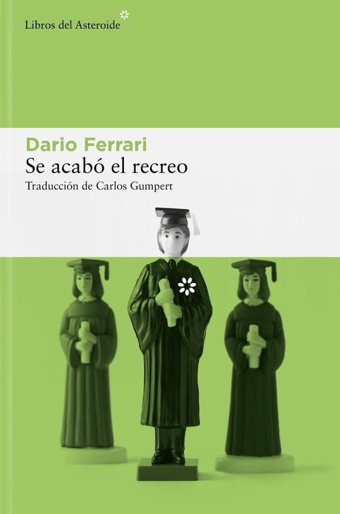 'Se acabó el recreo'