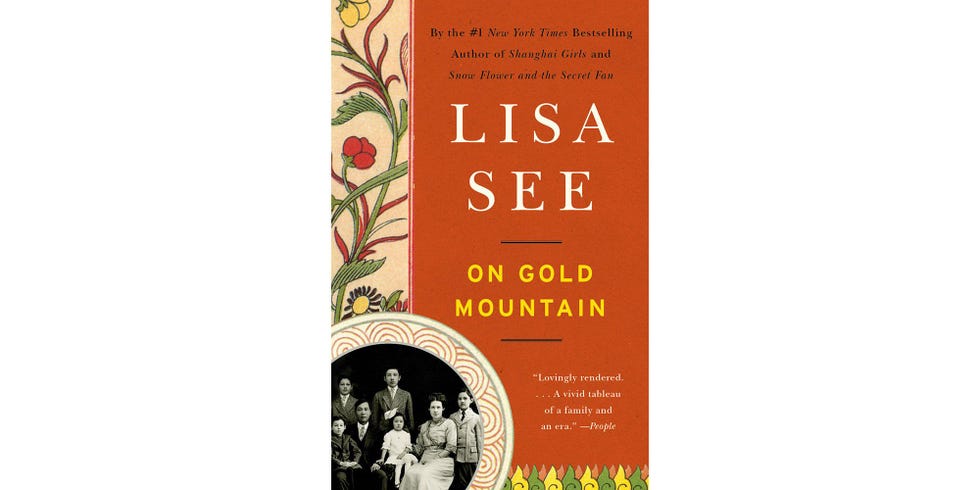 <i>ON GOLD MOUNTAIN: THE ONE-HUNDRED-YEAR ODYSSEY OF MY CHINESE-AMERICAN FAMILY</i>, BY LISA SEE