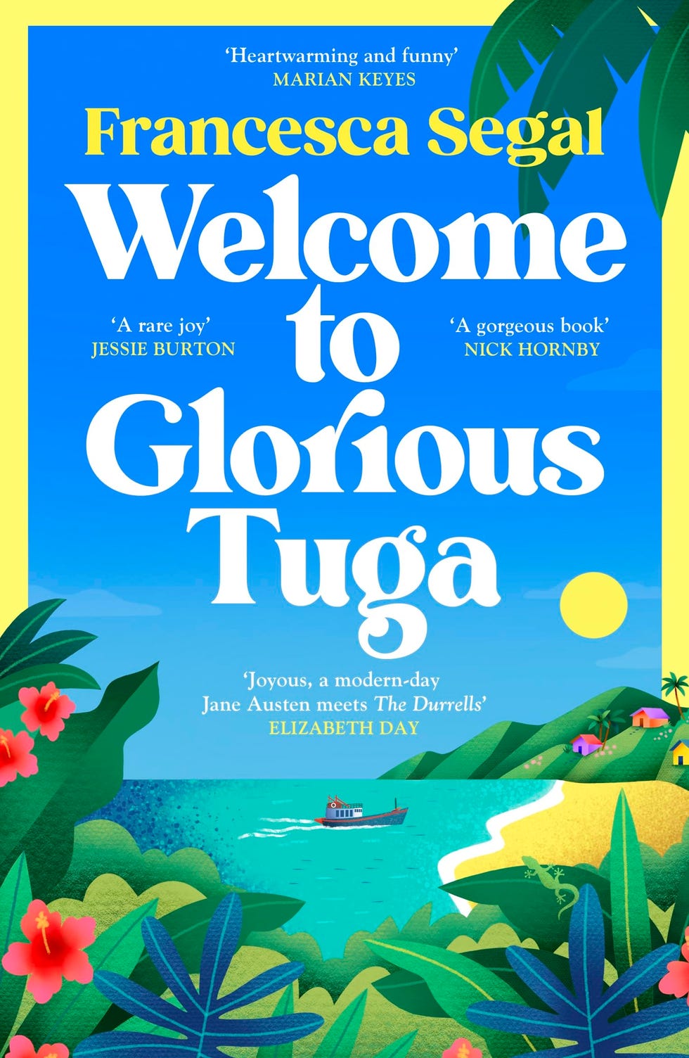 Welcome to Glorious Tuga by Francesca Segal