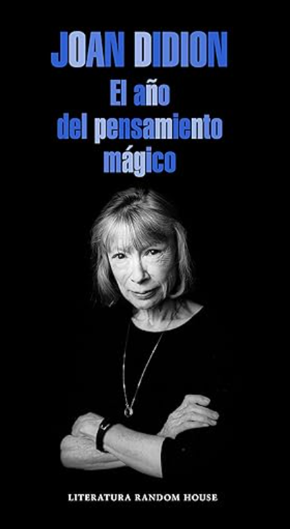 El año del pensamiento mágico