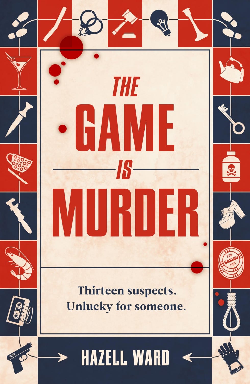 The Game Is Murder by Hazell Ward