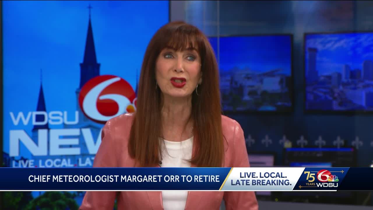 WDSU Chief meteorologist Margaret Orr announces retirement