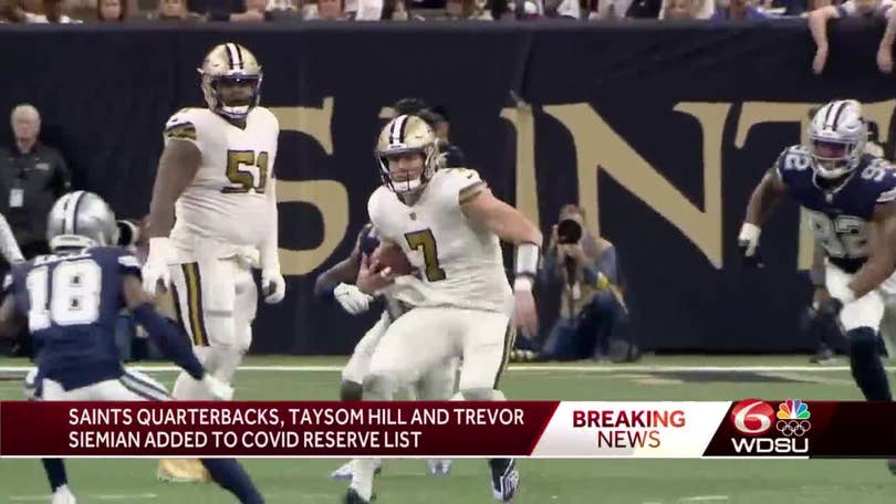 Saints quarterbacks Taysom Hill and Trevor Siemian test positive