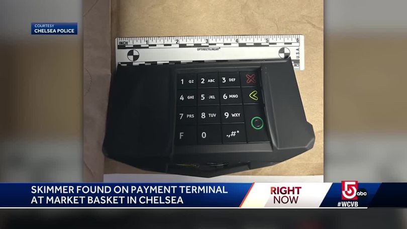 Credit card skimmer found at Market Basket in Chelsea, Massachusetts