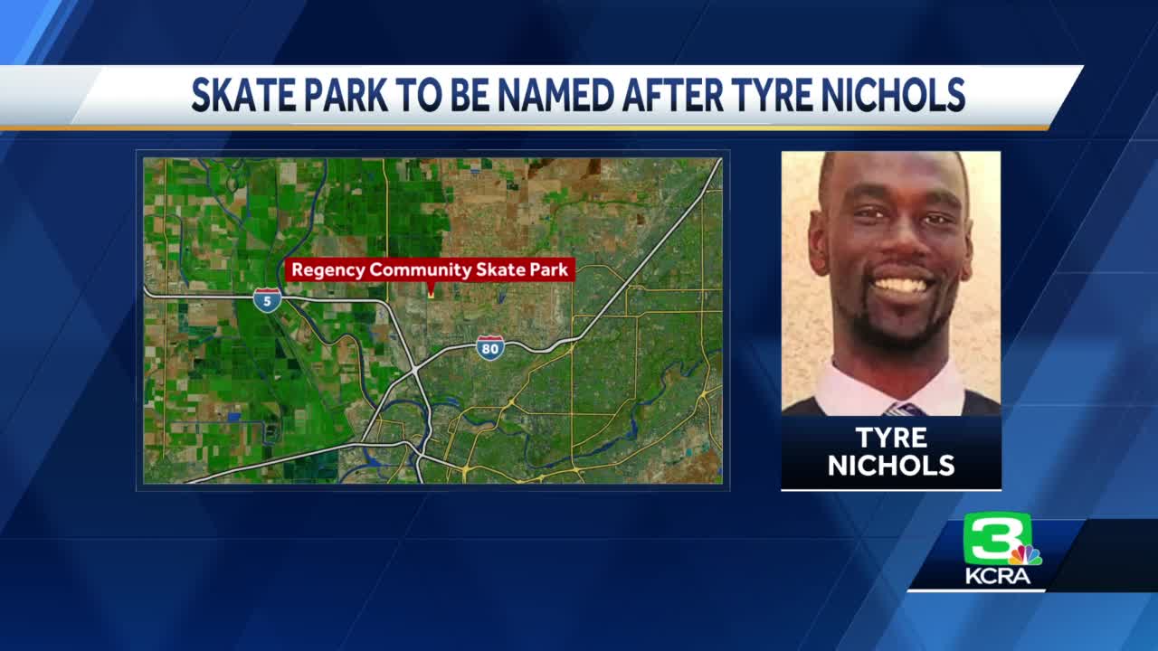 Sac City Council unanimously approves proposal to name skate park after Tyre Nichols