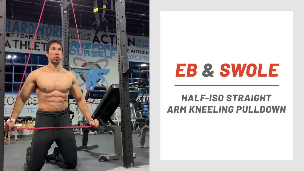 preview for Eb & Swole: Half-iso Straight Arm Kneeling Pulldown
