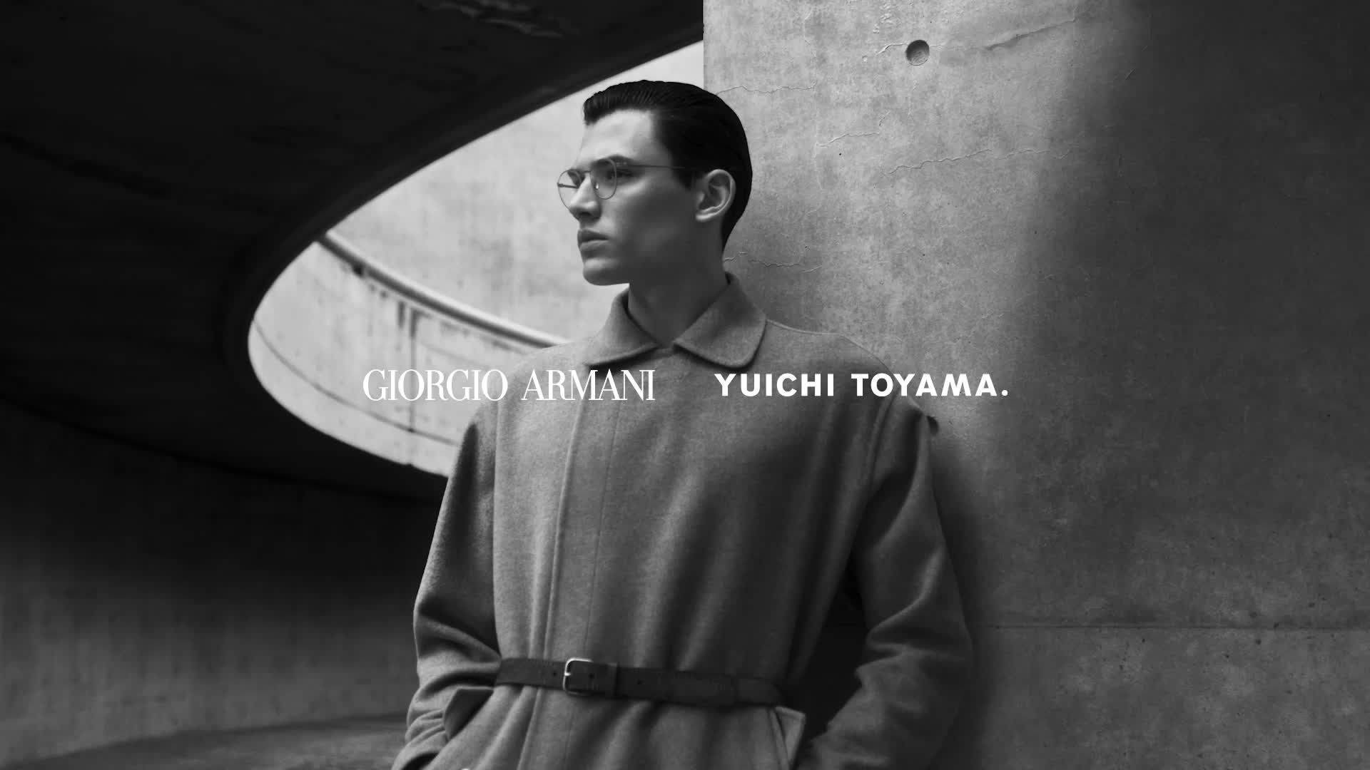 GIORGIO ARMANI YUICHI TOYAMA. アイウェアコレクションムービー